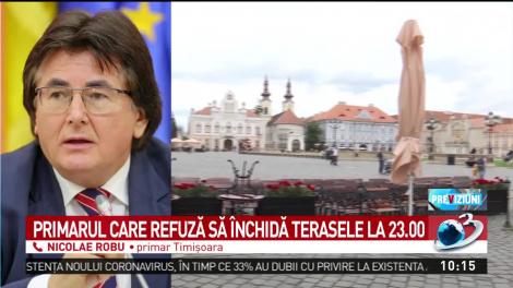 Primarul din Timişoara explică de ce nu este de acord ca terasele să fie &icirc;nchise la ora 23