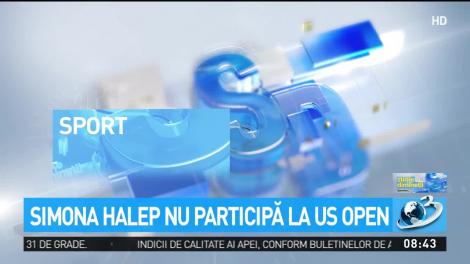 Simona Halep nu participă la US Open