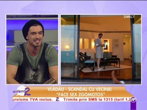 Bogdan Vlădău, reclamat de vecini pentru că face sex zgomotos!