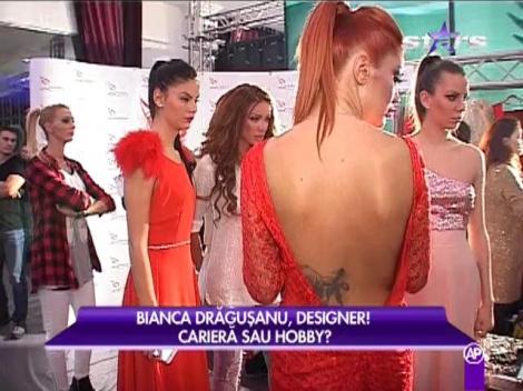 Din culisele lansării primei colecţii de haine marca Bianca Drăguşanu
