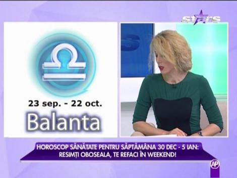 Horoscop sănătate: 30 Dec. - 5 Ian.