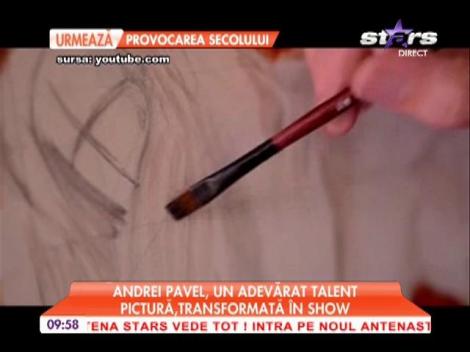Andrei Pavel a transformat pictura în show