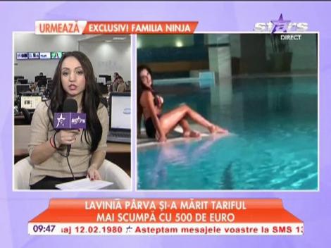 Lavinia şi-a mărit tariful