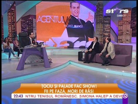 Țociu și Palade fac show la ”Agentul VIP”