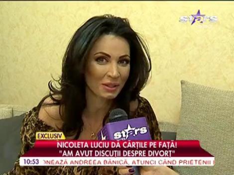 Nicoleta Luciu, despre divort