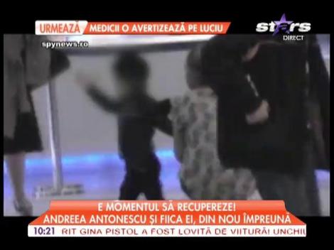 Andreea Antonescu şi fiica ei din nou împreună