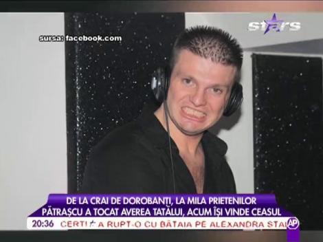 Claudiu Pătrașcu a tocat averea tatălui, acum își vinde ceasul!