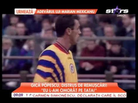 Declaraţiile lui Gică Popescu după moartea tatălui său