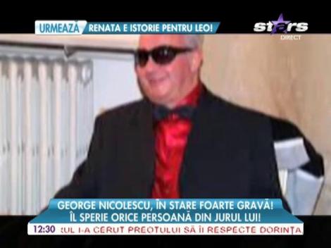 George Nicolescu, în stare foarte gravă!