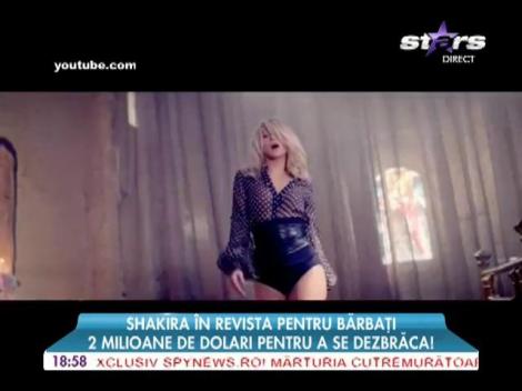 Shakira va primi 2 milioane de dolari dacă pozează într-o revistă pentru bărbaţi