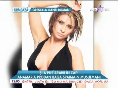 Anamaria Prodan ar putea să primească interdicţie în Arabia Saudită