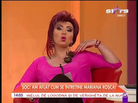 Cum se întreţine Mariana Roşca