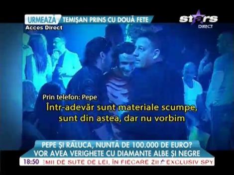 Pepe şi Raluca, nuntă de 100.000 de euro