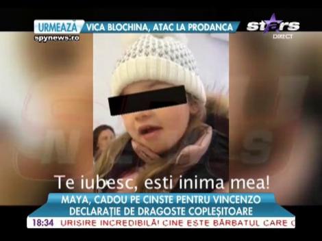 Maya, cadou pe cinste pentru Vincenzo