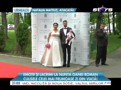 Emoții și lacrimi la nunta Oanei Roman