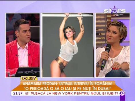 Anamaria Prodan:" Reghe o să câştige mai mult de 7 milioane de euro"