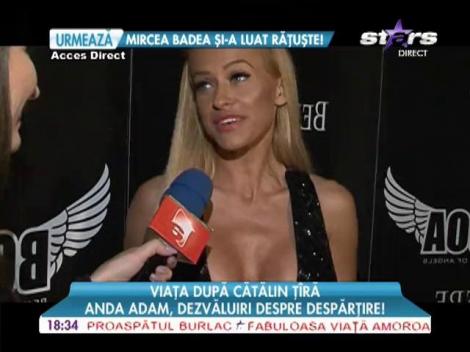 Anda Adam rupe tăcerea după separarea de Cătălin Ţâră!