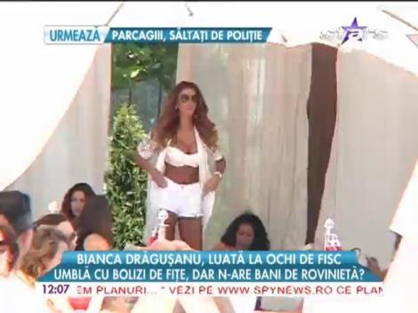 Bianca Drăguşanu, luată la ochi de Fisc
