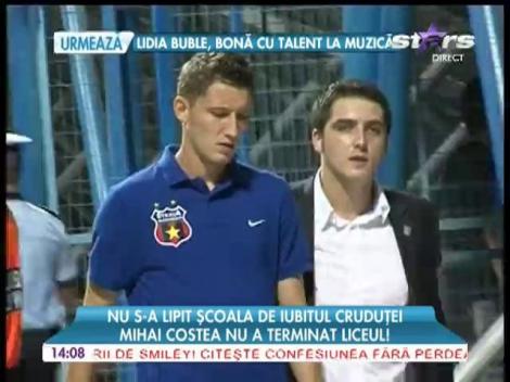 Mihai Costea nu a reușit să termine liceul!