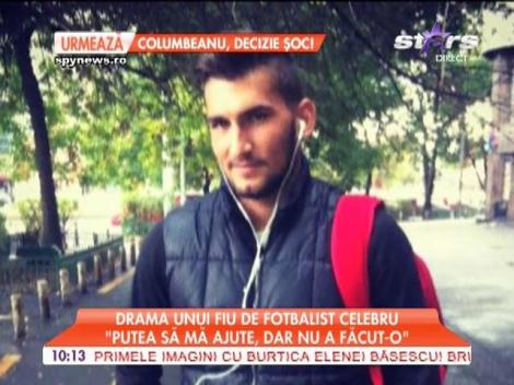 Drama fiului celebrului fotbalist Ilie Dumitrescu: "Tata putea să mă ajute, dar nu a făcut-o!"
