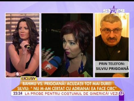 Silviu Prigoană: ”Nu m-am certat cu Adriana. Ea face circ!”