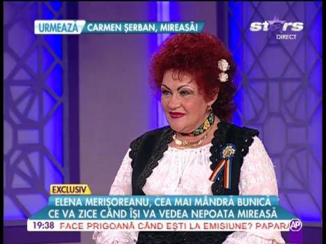 Elena Merişoreanu îşi vede nepoata mireasă