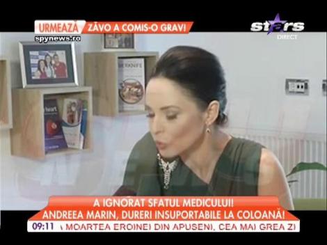 Andreea Marin, dureri insuportabile la coloană