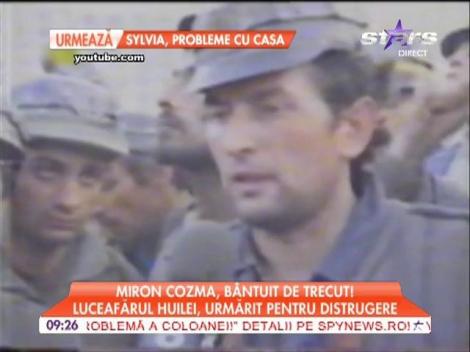 Miron Cozma, bântuit de trecut