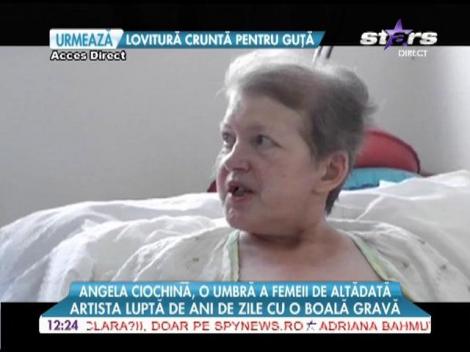 Angela Ciochină luptă de ani de zile cu o boală gravă