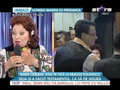 Maria Ciobanu şi-a făcut testamentul