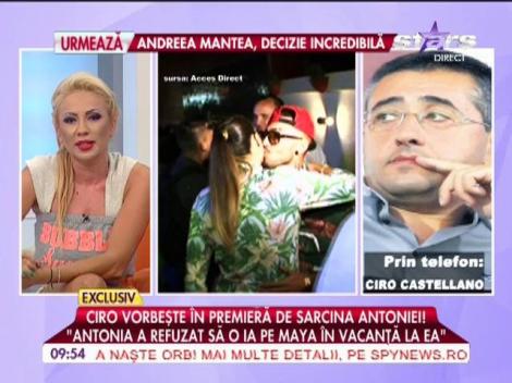 Ciro Castellano, despre sarcina Antoniei!