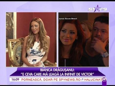 Bianca Drăgușanu: ”E ceva care mă leagă infinit de Victor!”