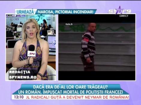Un român, împuşcat mortal de poliţiştii francezi