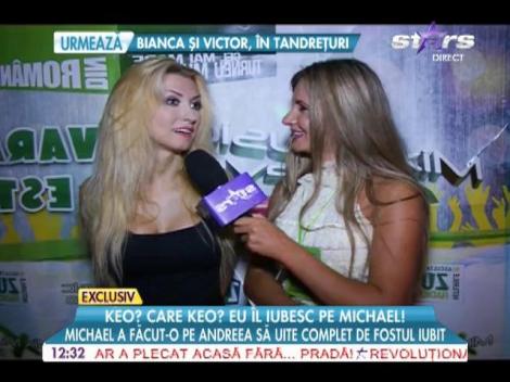 Michael a făcut-o pe Andreea Bălan să îl uite complet pe fostul iubit