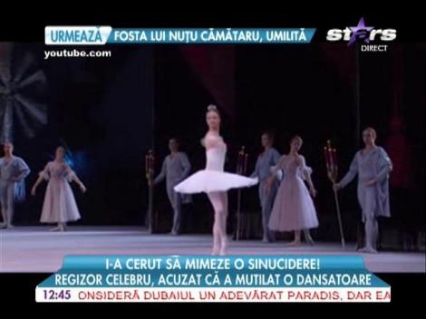 Regizor celebru, acuzat că a mutilat o balerină