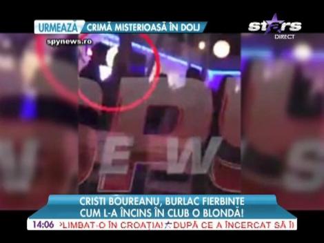 Cristian Boureanu, încins de o blondă în club