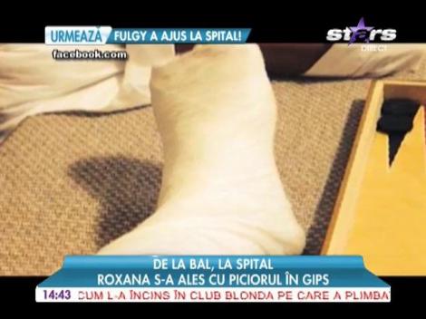 Roxana Vancea a făcut-o lată! Fosta vecină, cu piciorul în ghips