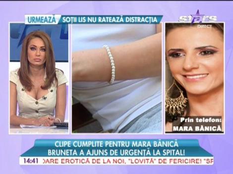 Mara Bănică, probleme de sănătate