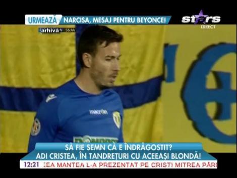 Adi Cristea, în tandreţuri cu o blondă!