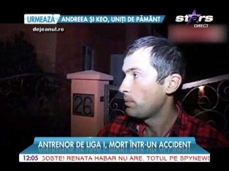 Antrenor de Liga I, mort într-un accident