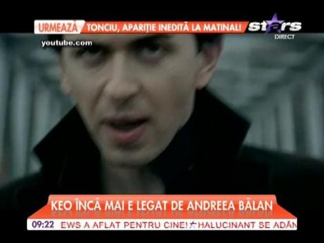 Keo încă mai e legat de Andreea Bălan