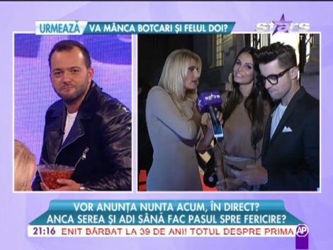 Anca Serea şi Adi Sână au anunţat nunta, în direct!