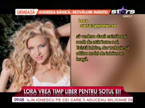 Lora vrea timp liber pentru soţul ei