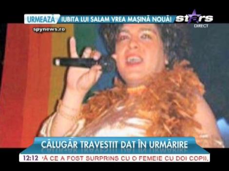 Călugăr travestit, dat în urmărire!