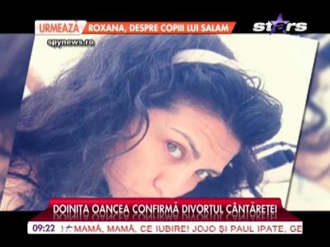 Doiniţa Oancea confirmă divorţul Lorei
