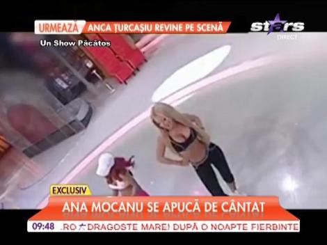 Ana Mocanu are talente nebănuite! Se apucă de cântat!