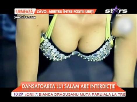 Roxana Dobre i-a pus interdicţie dansatoarei lui Salam!