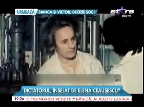 Elena Ceaușescu, o soție infidelă!