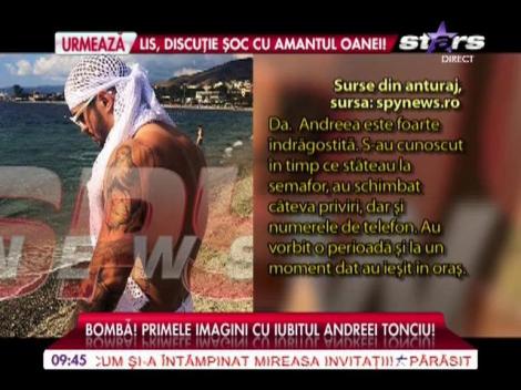 Imagini cu noul iubit al Andreei Tonciu