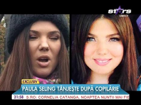 Paula Seling tânjeşte după copilărie